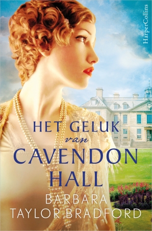 Het geluk van Cavendon Hall Hardcover  door Barbara Taylor Bradford