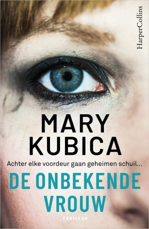 De onbekende vrouw Paperback  door Mary Kubica