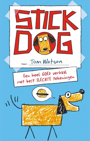 Stick Dog Paperback  door Tom Watson