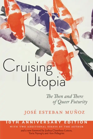 Cruising Utopia, 10th Anniversary Edition