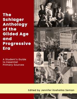 The Schlager Anthology of the Gilded Age and Progressive Era