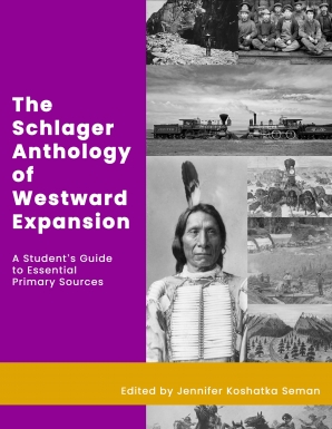The Schlager Anthology of Westward Expansion