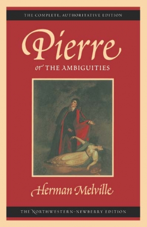 Pierre, or The Ambiguities