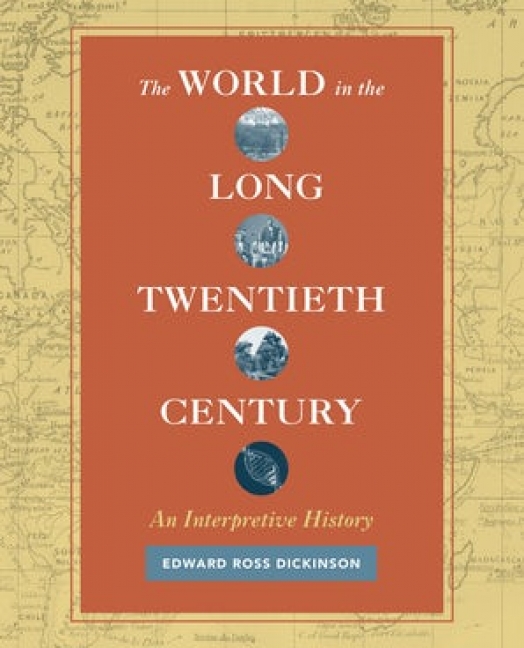 The World in the Long Twentieth Century
