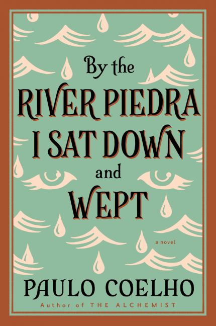 By the River Piedra I Sat Down and Wept