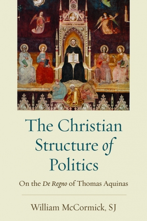 The Christian Structure of Politics