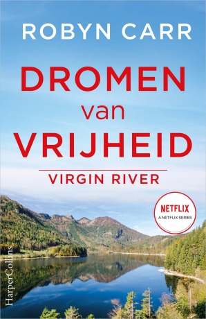 Dromen van vrijheid - Virgin River 11 Paperback  door Robyn Carr