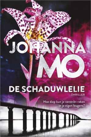 De schaduwlelie Paperback  door Johanna Mo