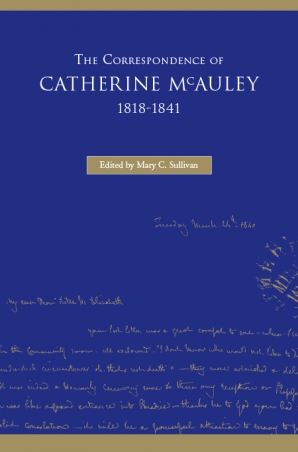 The Correspondence of Catherine McAuley, 1818-1841