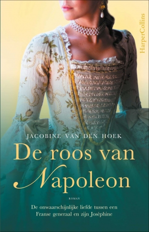 De roos van Napoleon Paperback  door Jacobine van den Hoek