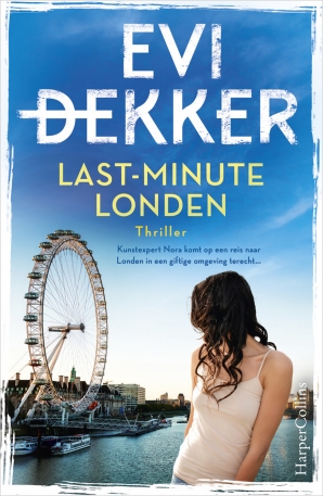 Last-minute Londen Paperback  door Evi Dekker