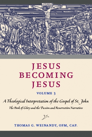 Jesus Becoming Jesus, Volume 3