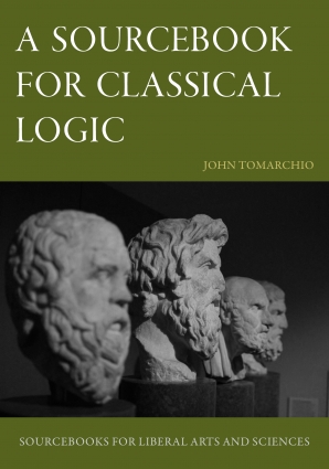 A Sourcebook for Classical Logic - CUAPress