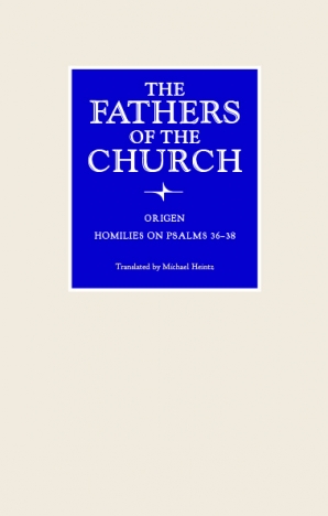 Homilies on Psalms 36-38