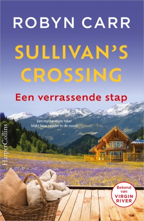 Een verrassende stap - Sullivan's Crossing 1 Paperback  door Robyn Carr