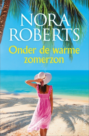 Onder de warme zomerzon Paperback  door Nora Roberts