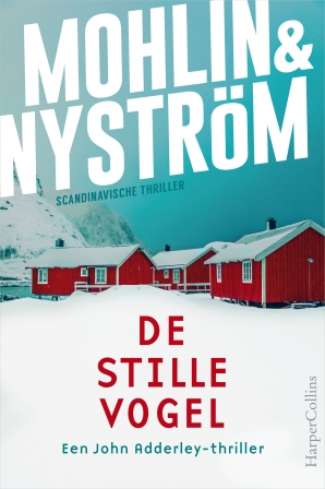 De stille vogel Paperback  door Peter Mohlin & Peter Nyström