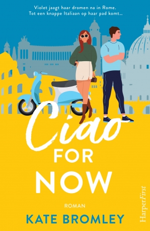 Ciao for now E-book  door Kate Bromley
