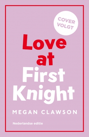 Love at First Knight Paperback  door Megan Clawson