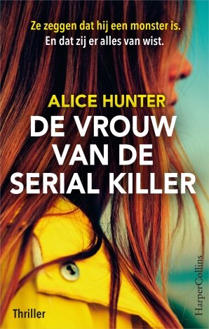 De vrouw van de serial killer Midprice  door Alice Hunter