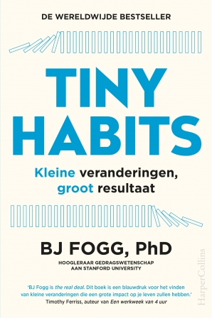 Tiny Habits Paperback  door BJ Fogg