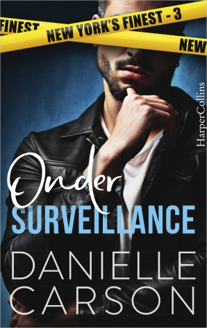 Onder surveillance Paperback  door Danielle Carson