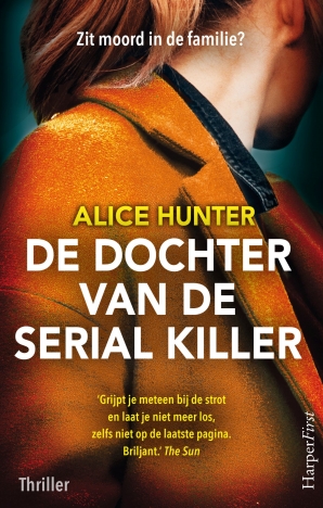 De dochter van de serial killer E-book  door Alice Hunter