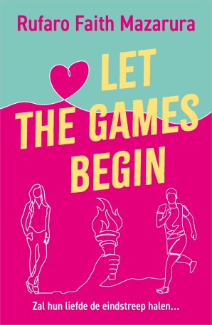 Let the Games Begin Paperback  door Rufaro Faith Mazarura